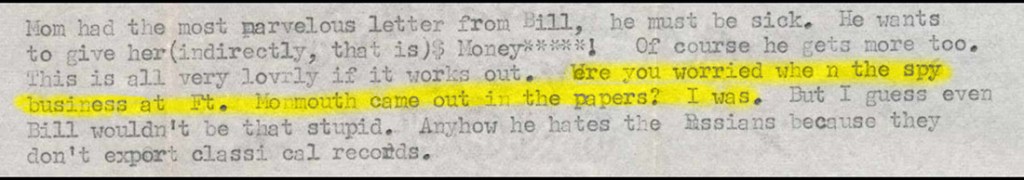 A section of an old, typewritten letter sent by my mom in 1953. The place where she suggests Bill is involved in spy stuff is highlighted in yellow (by me).